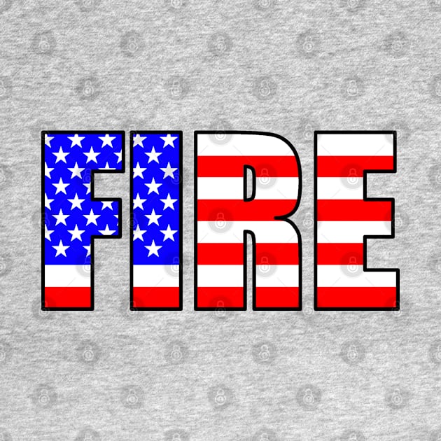 FIRE in USA flag style by BassFishin